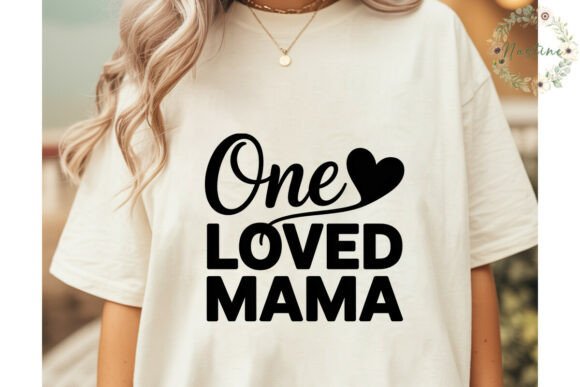 One Loved Mama Sublimation Design: Creative Freedom for Your Projects