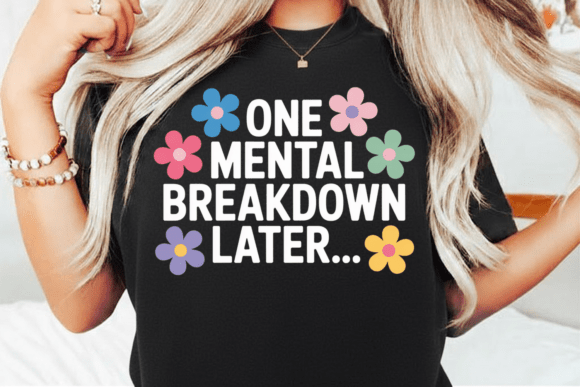 One Mental Breakdown Later: The Bold Graphic for Real Talk